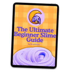 The Ultimate Beginner Slime Guide E-Book